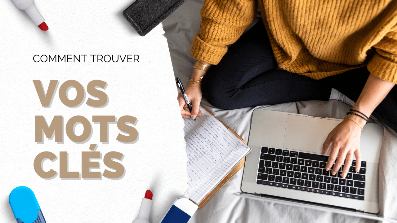 Trouver des mots-clés pour son référencement : les stratégies essentielles